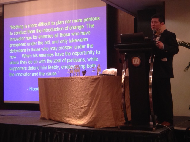 Prof. Anucha quoting from Macchiavelli when describing implementing change in terms of infection control.