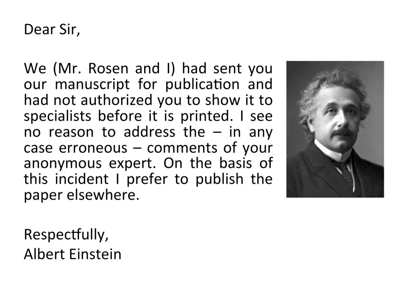 Probably one of the earliest protests against peer review. To be fair, peer review was not at all the norm during Einstein's time.