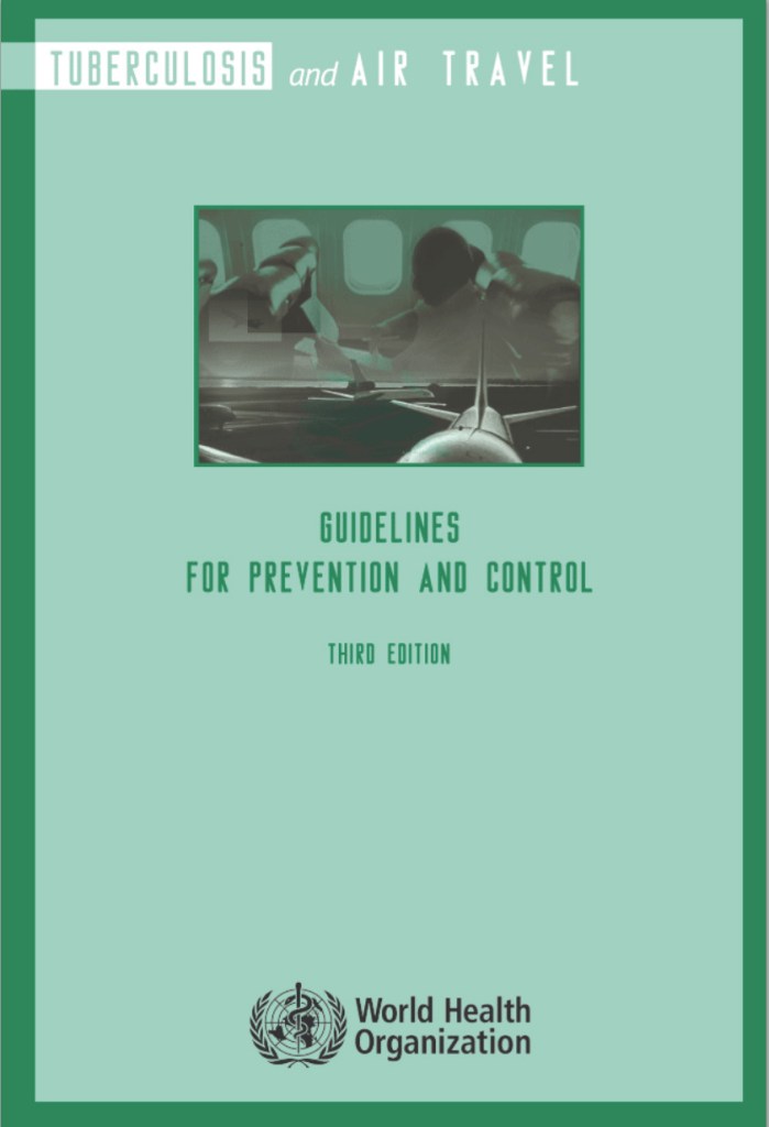 Cover page of the WHO Guidelines on TB and Air Travel, 3rd edition (2008).